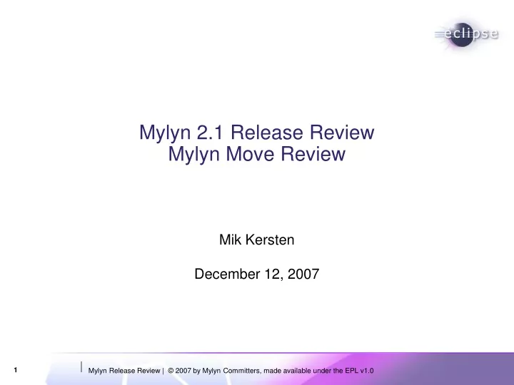 mylyn 2 1 release review mylyn move review