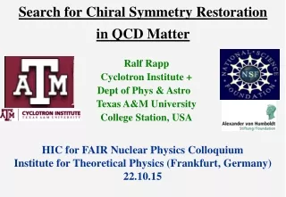 Search for Chiral Symmetry Restoration  in QCD Matter