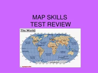 MAP SKILLS  TEST REVIEW