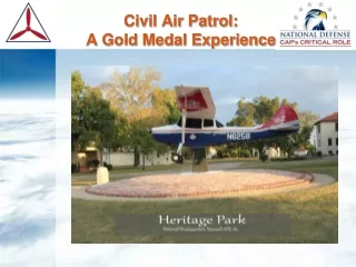 Civil Air Patrol:  A Gold Medal Experience