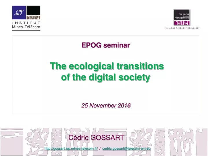 epog seminar the ecological transitions of the digital society 25 november 2016