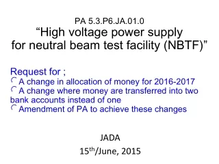PA  5.3.P6.JA.01.0 “H igh voltage power supply  for neutral beam test facility (NBTF)”