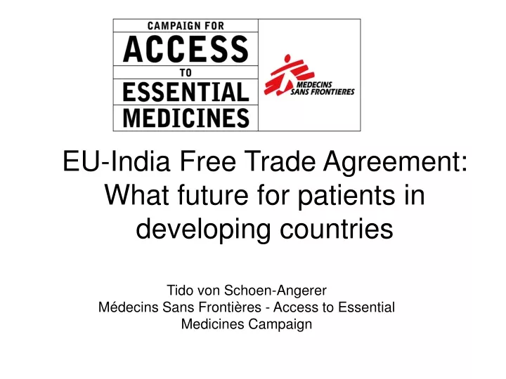 eu india free trade agreement what future for patients in developing countries