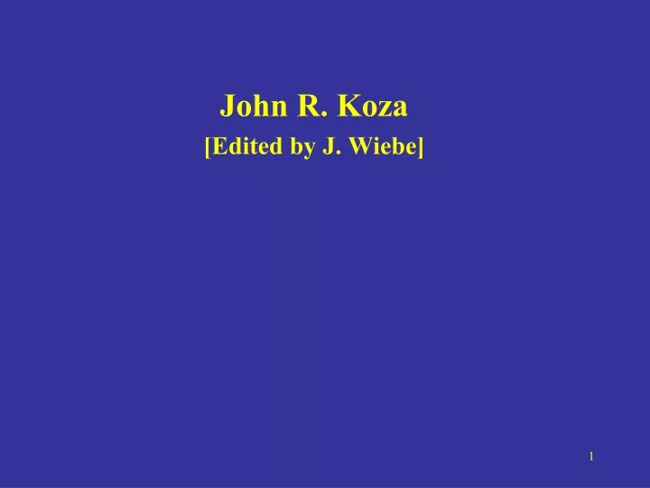 john r koza edited by j wiebe