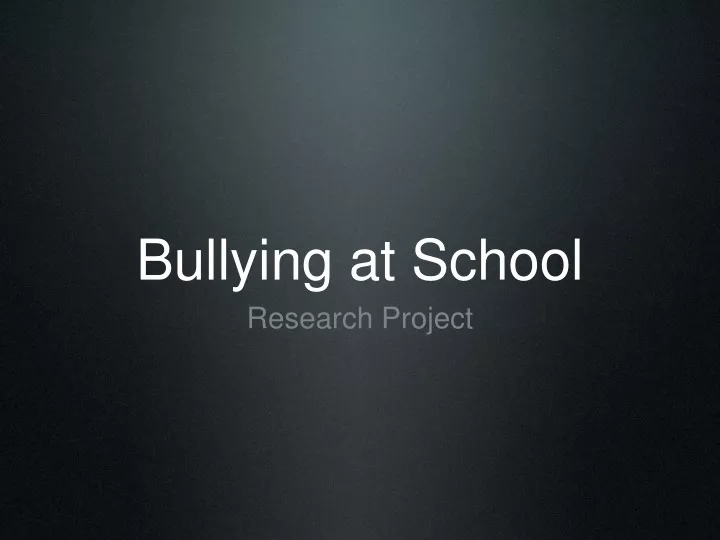 bullying at school presentation