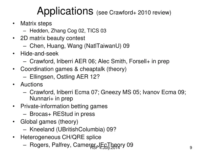 applications see crawford 2010 review