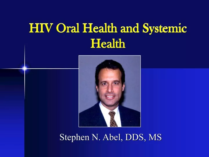 hiv oral health and systemic health