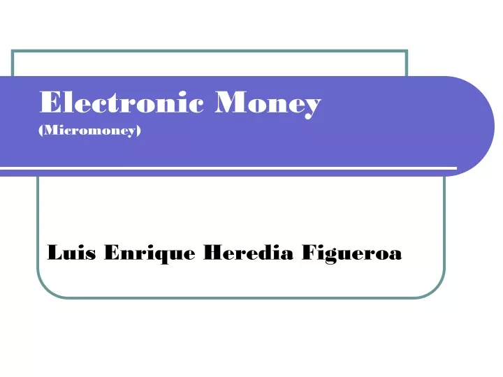 electronic money micromoney