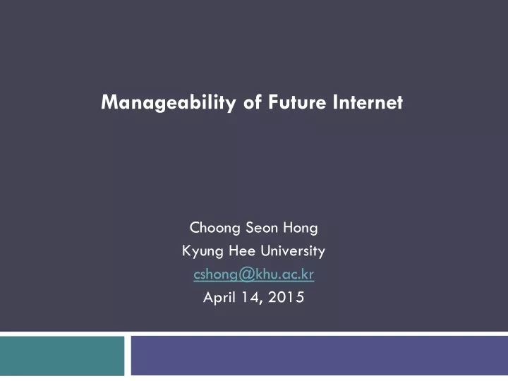 manageability of future internet