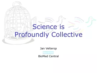 Science is Profoundly Collective