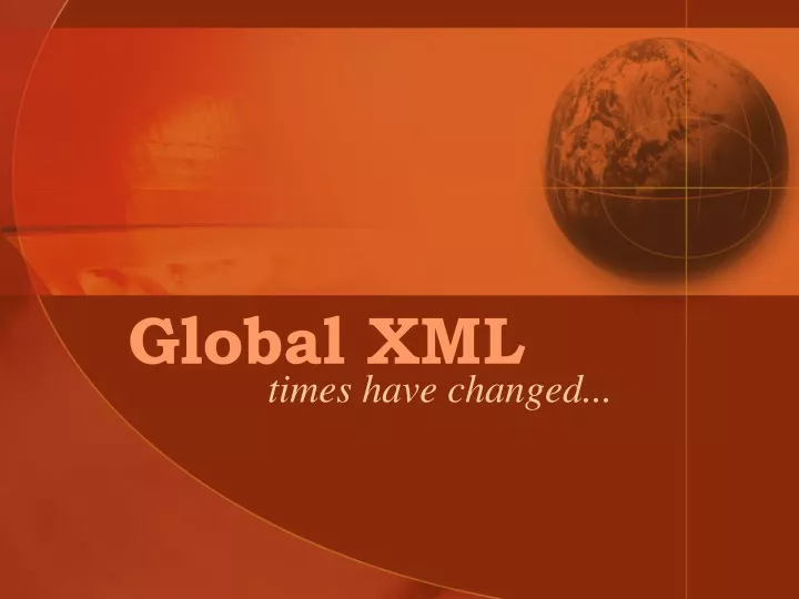 global xml