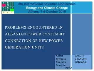 Problems encountered in Albanian power system by connection of new power generation units