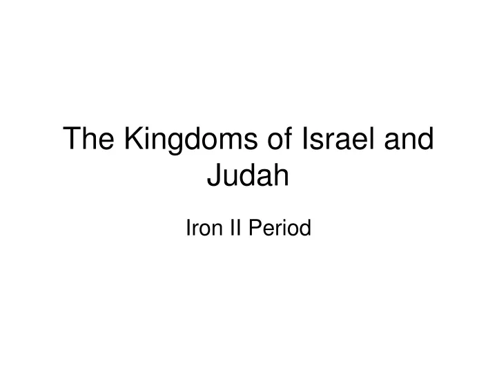 the kingdoms of israel and judah