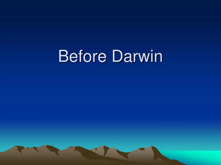 before darwin