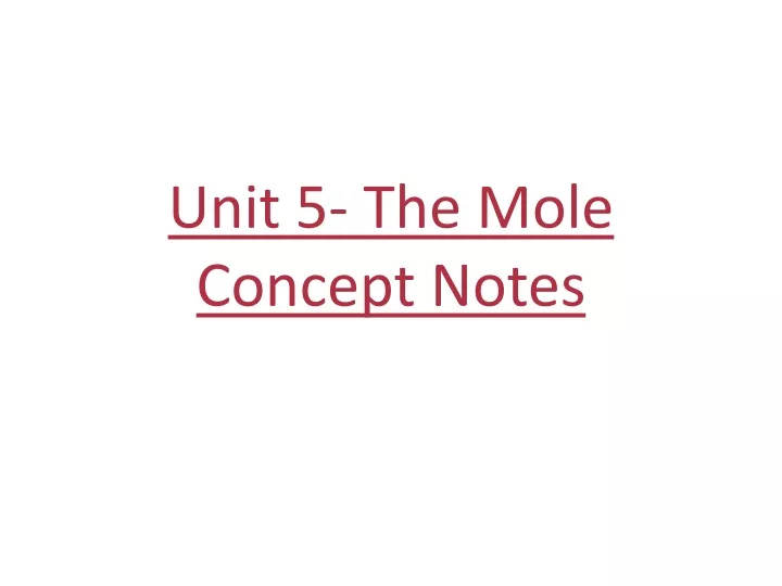 unit 5 the mole concept notes