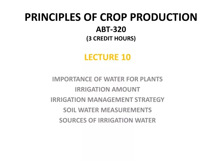 principles of crop production abt 320 3 credit hours