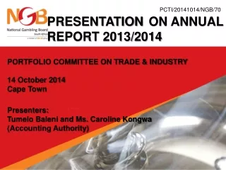 PRESENTATION	ON ANNUAL REPORT 2013/2014