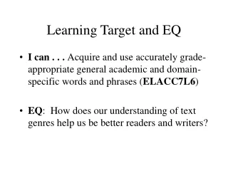 Learning Target and EQ