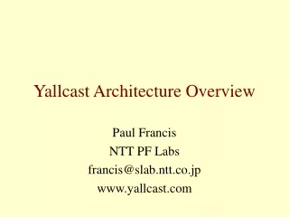Yallcast Architecture Overview