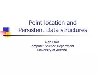 Point location and  Persistent Data structures