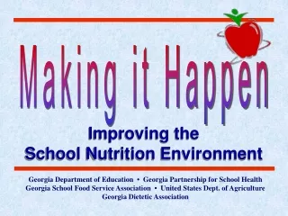 Improving the School Nutrition Environment