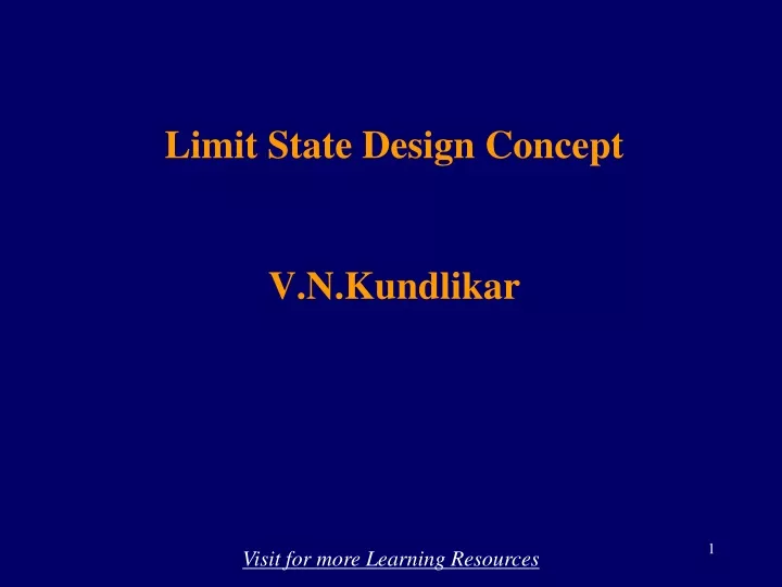 limit state design concept v n kundlikar