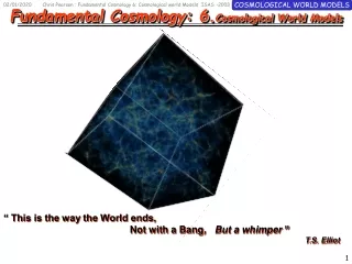 Fundamental Cosmology: 6. Cosmological World Models