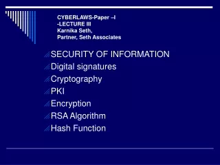 SECURITY OF INFORMATION Digital signatures Cryptography PKI Encryption RSA Algorithm Hash Function