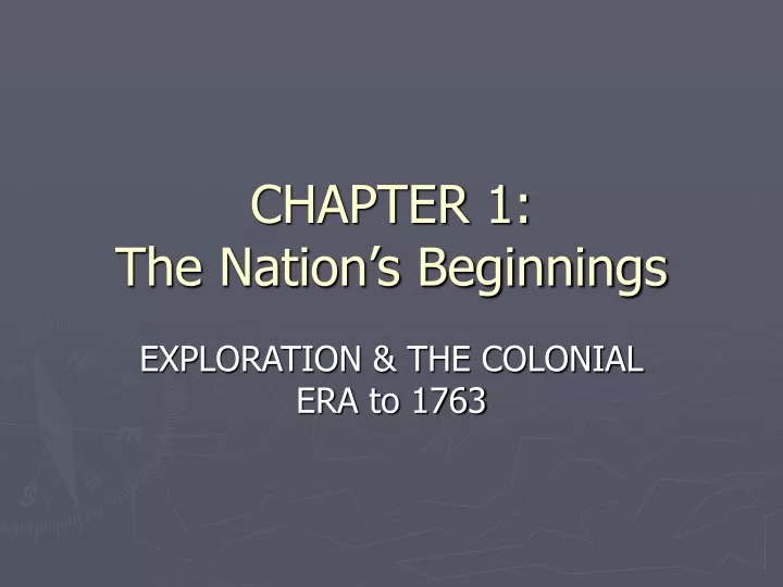 chapter 1 the nation s beginnings