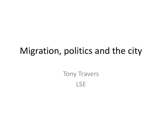 Migration, politics and the city