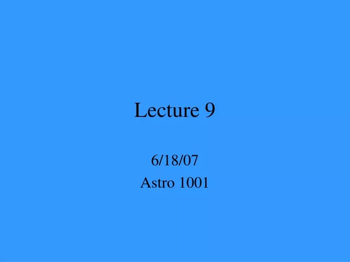 lecture 9