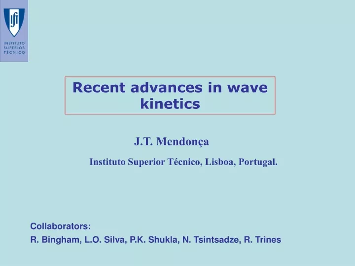 recent advances in wave kinetics
