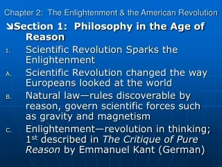 Chapter 2:  The Enlightenment &amp; the American Revolution