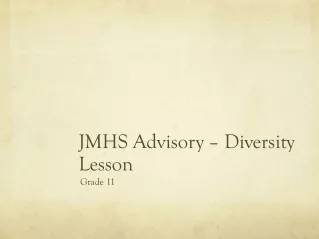 JMHS Advisory – Diversity Lesson