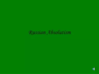 Russian Absolutism