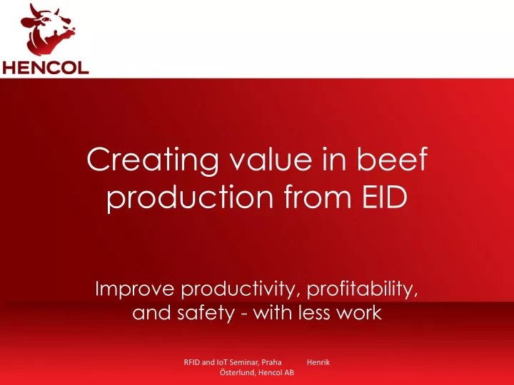 creating value in beef production from eid