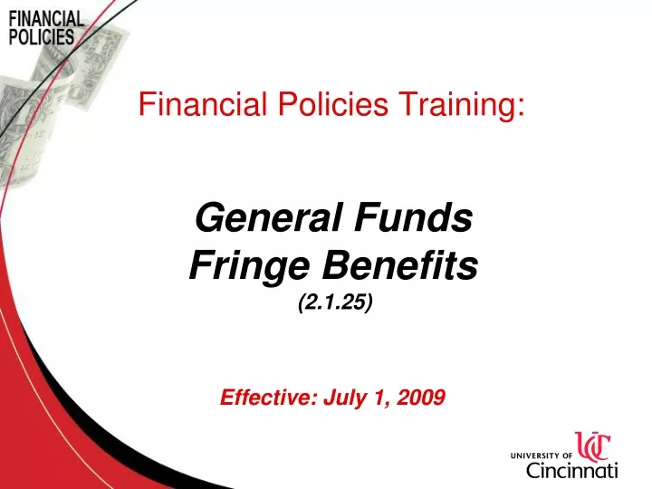 financial policies training general funds fringe benefits 2 1 25 effective july 1 2009