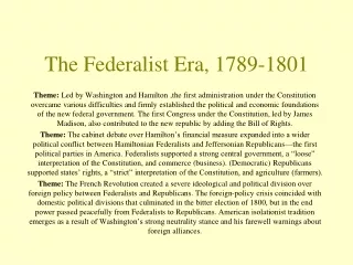 The Federalist Era, 1789-1801