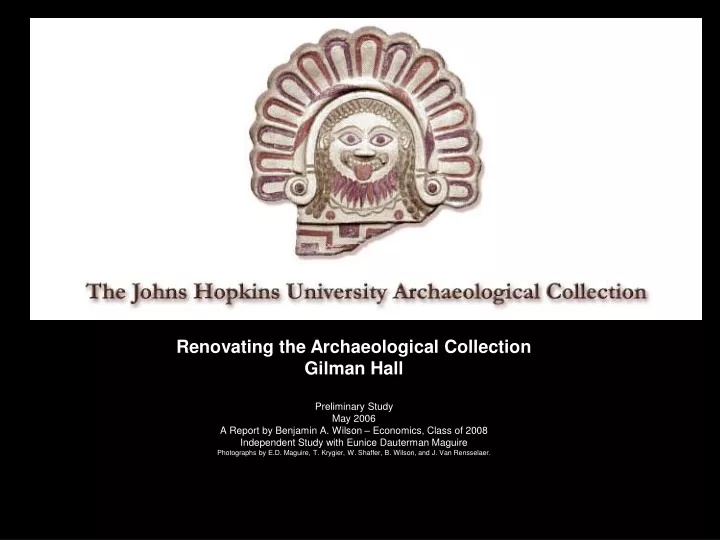 renovating the archaeological collection gilman