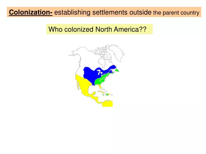 colonization establishing settlements outside