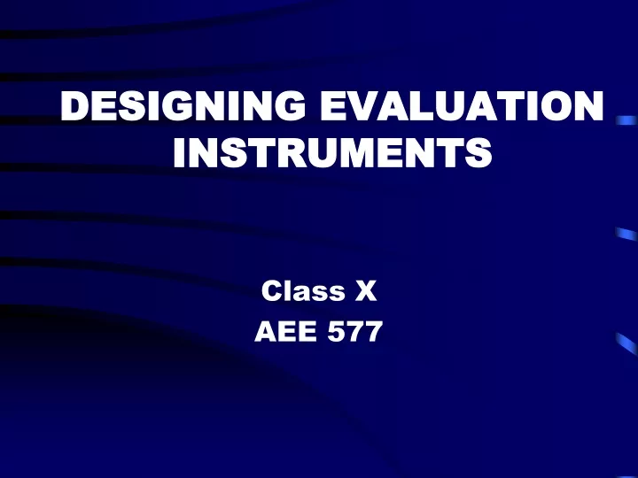 designing evaluation instruments