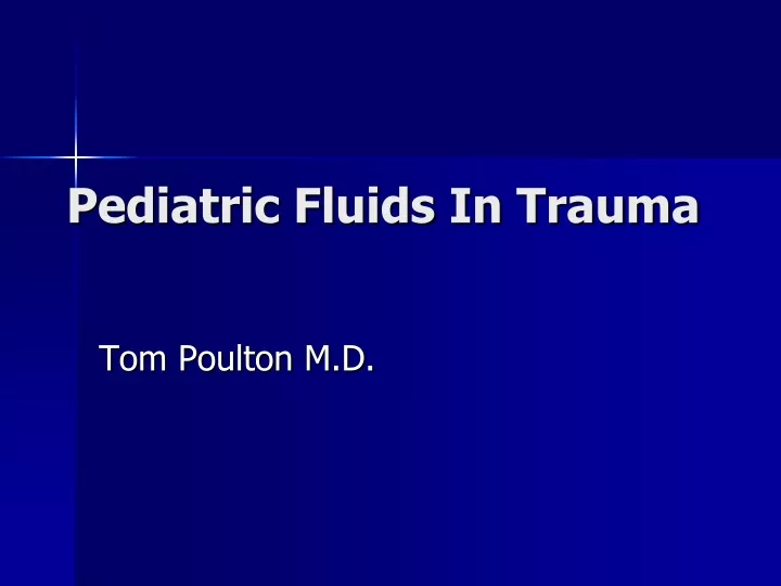 pediatric fluids in trauma