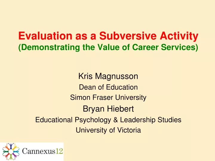 evaluation as a subversive activity demonstrating the value of career services
