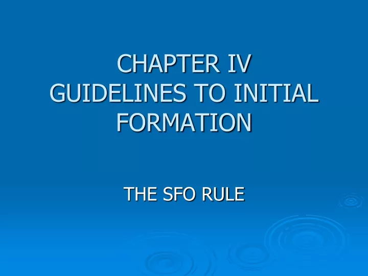chapter iv guidelines to initial formation