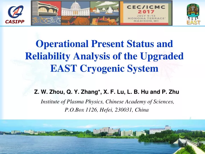 operational present status and reliability analysis of the upgraded east cryogenic system