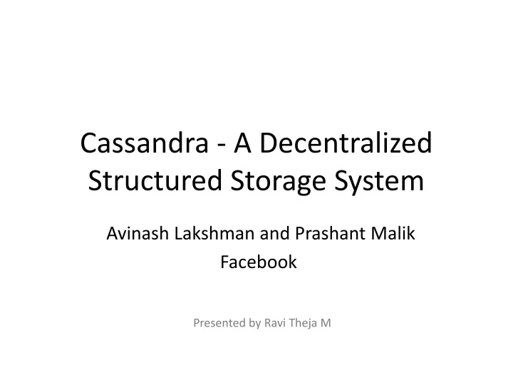 cassandra a decentralized structured storage system
