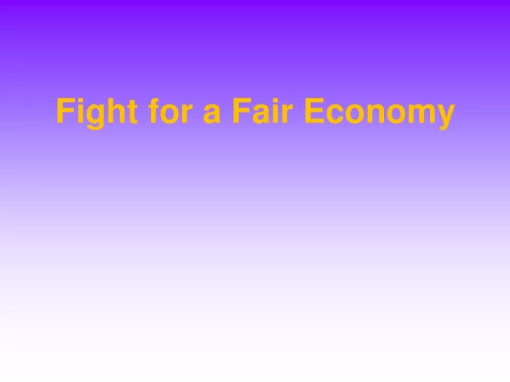 fight for a fair economy