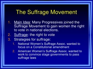 The Suffrage Movement