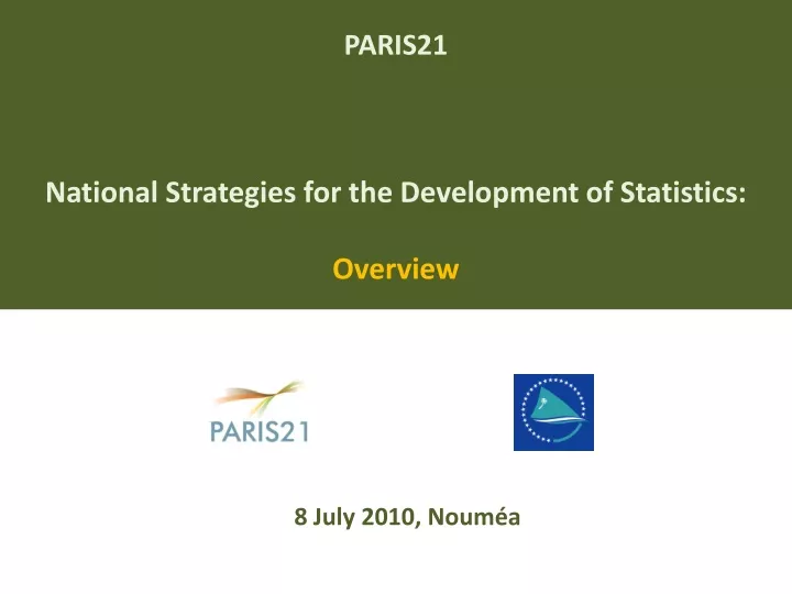 paris21 national strategies for the development of statistics overview