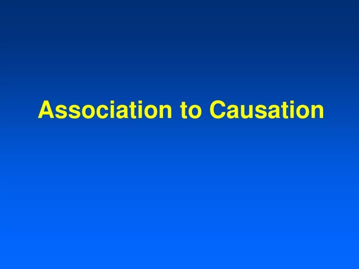 association to causation
